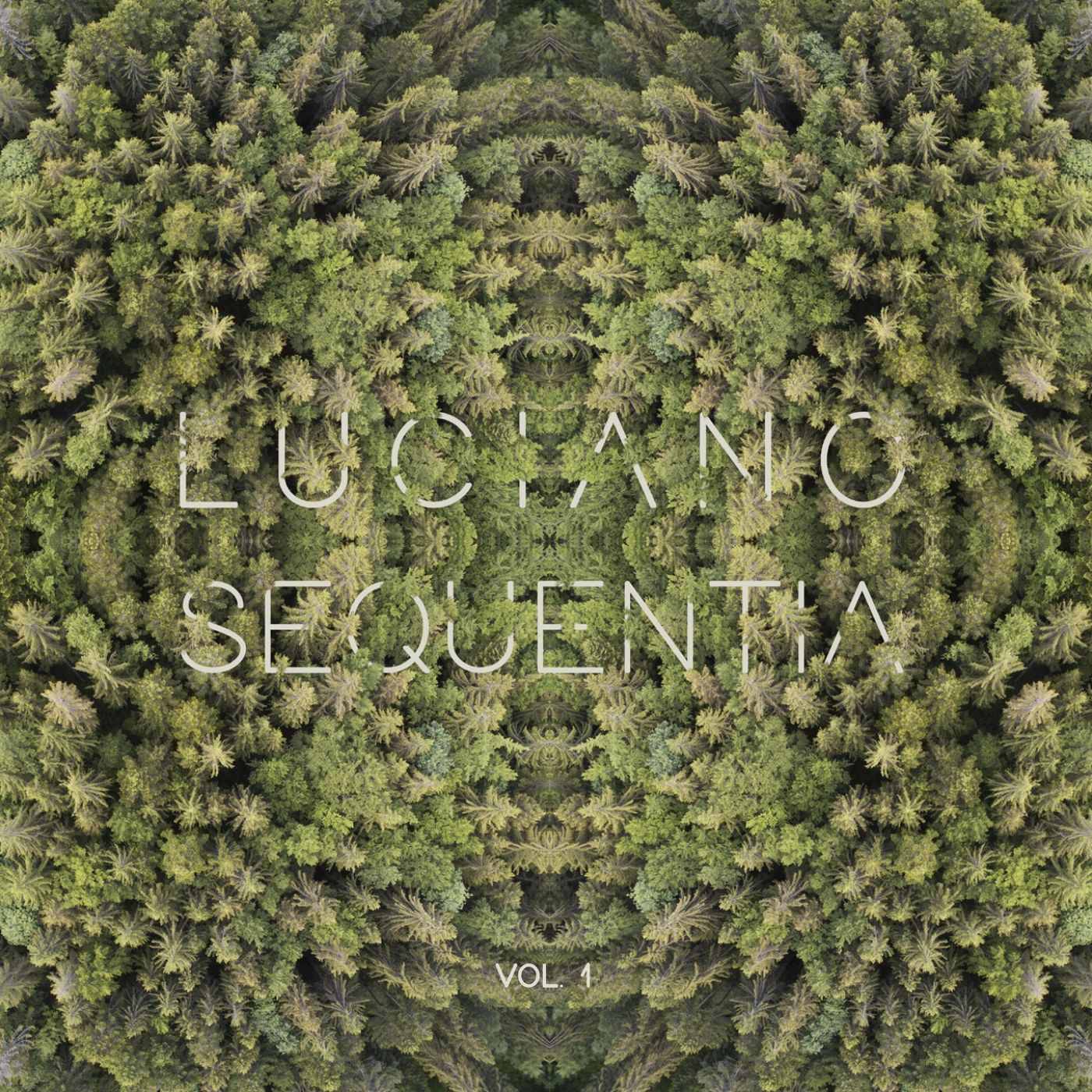 Luciano - Sequentia, Vol. 1 / Cadenza Records