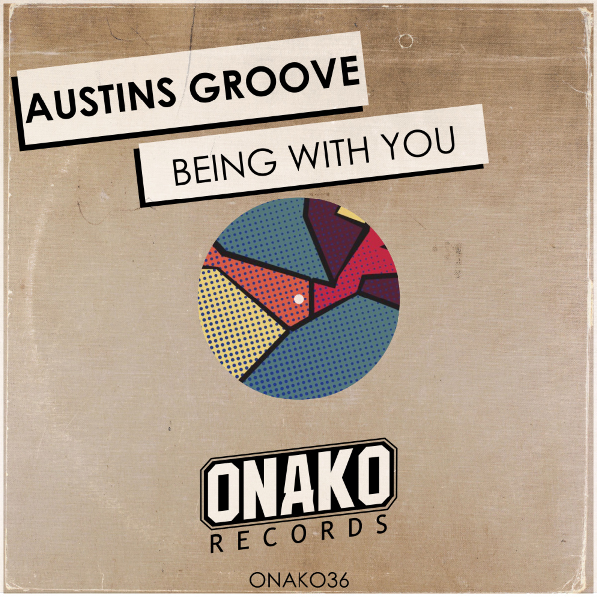 Austins Groove - Being With You / Onako Records