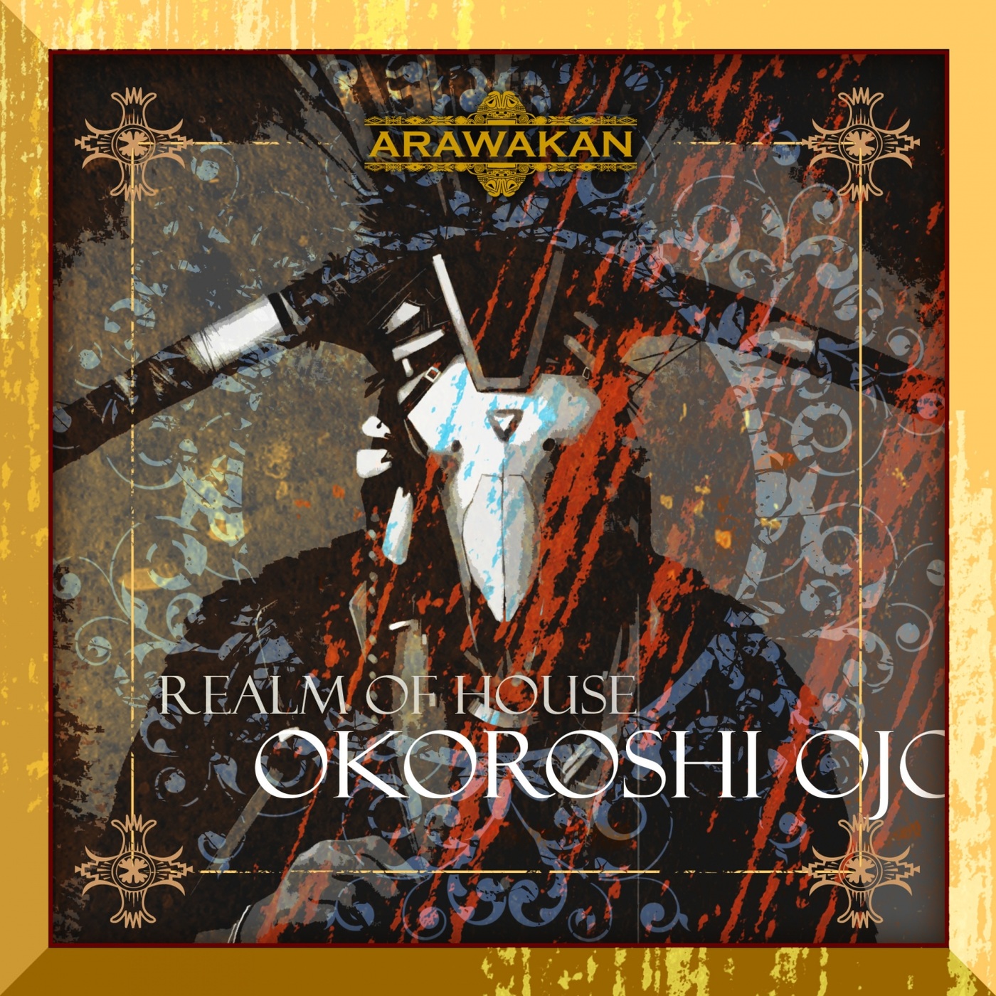Realm of House - Okoroshi Ojo / Arawakan Records