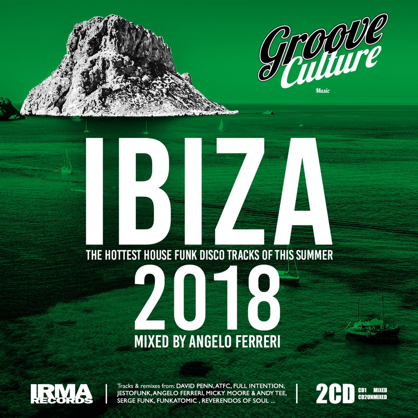 VA - Groove Culture IBIZA 2018 (Mixed by Angelo Ferreri) / Groove Culture