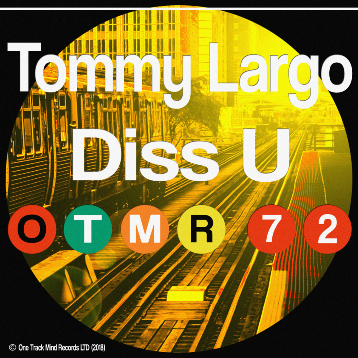 Tommy Largo - Diss U / One Track Mind