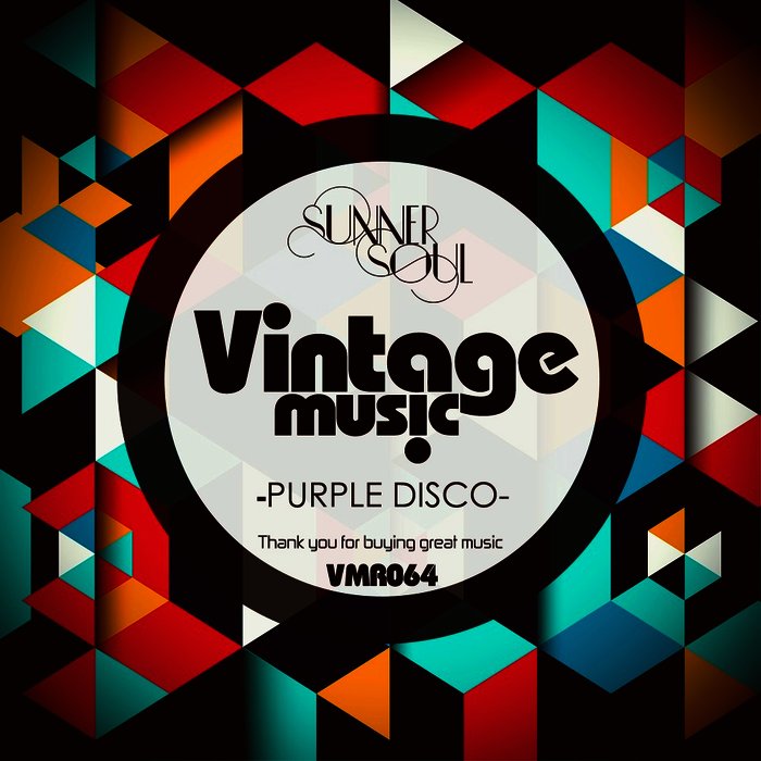Sunner Soul - Purple Disco / Vintage Music