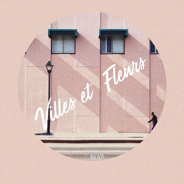 DJ Violette - Don't Know Why / Villes et Fleurs