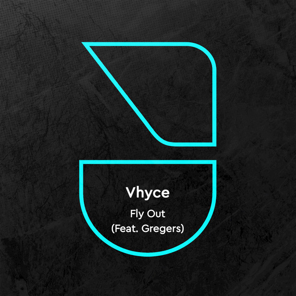 Vhyce feat. Gregers - Fly Out / Future Disco