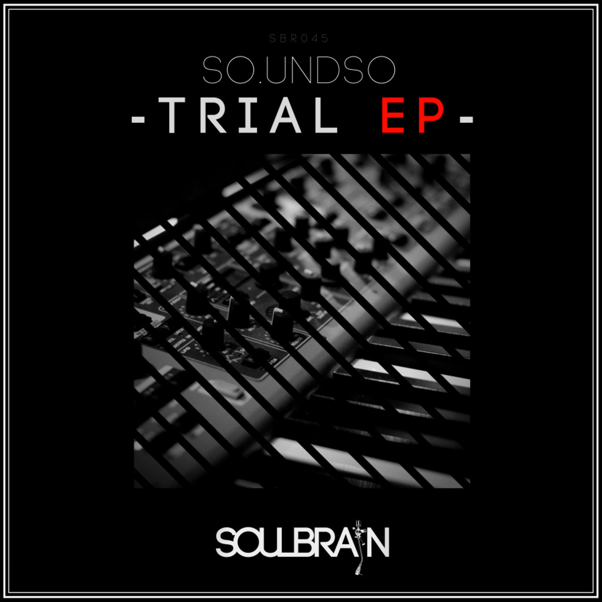 So.undso - Trial EP / Soul Brain Records