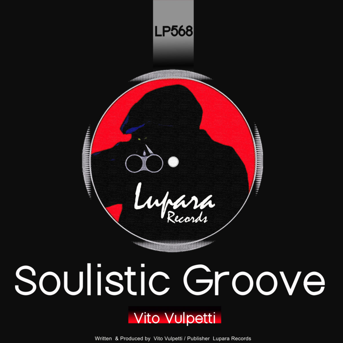 Vito Vulpetti - Soulistic Groove / Lupara Records