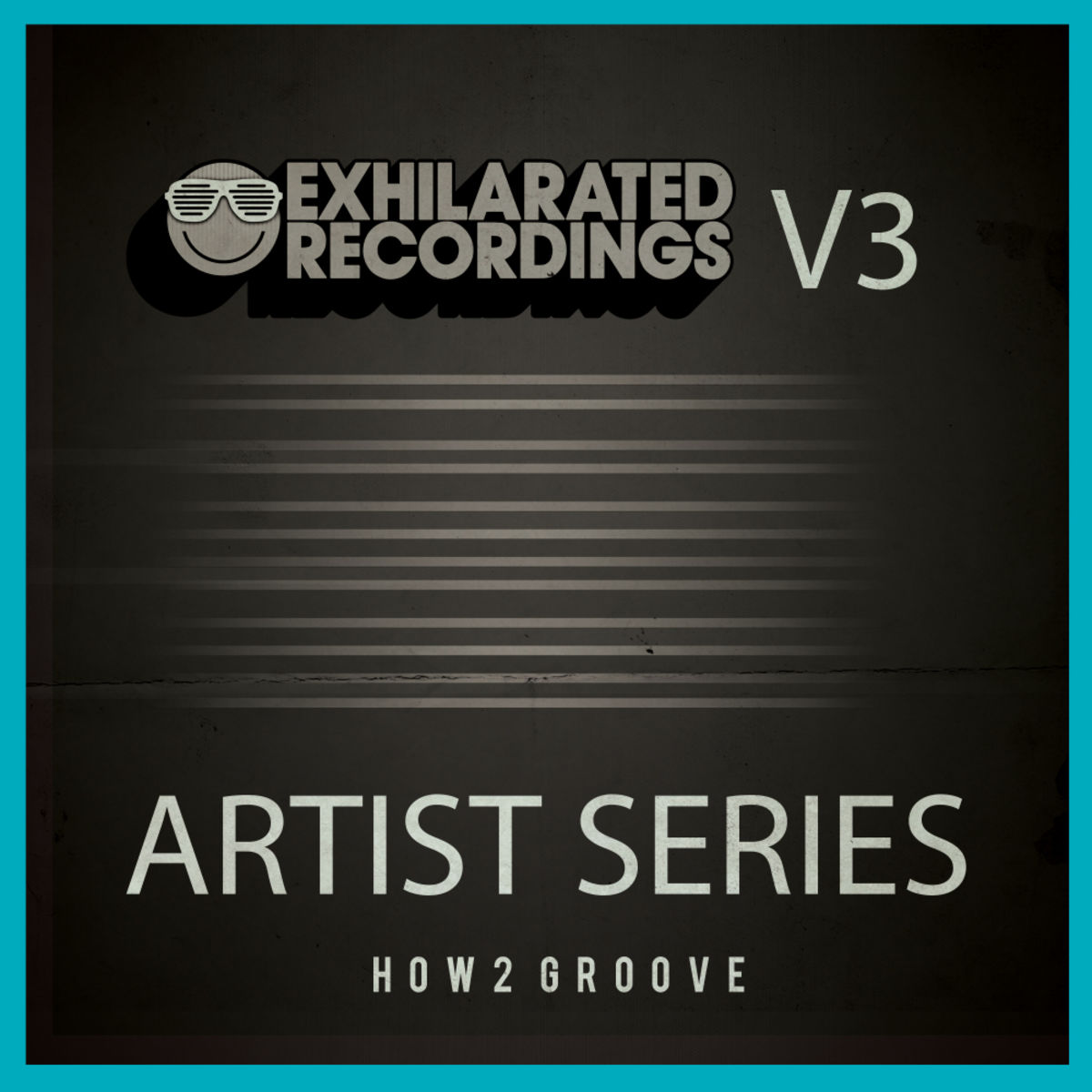 How2 Groove - Exhilarated Recordings Artist Series, Vol. 3 / Exhilarated Recordings