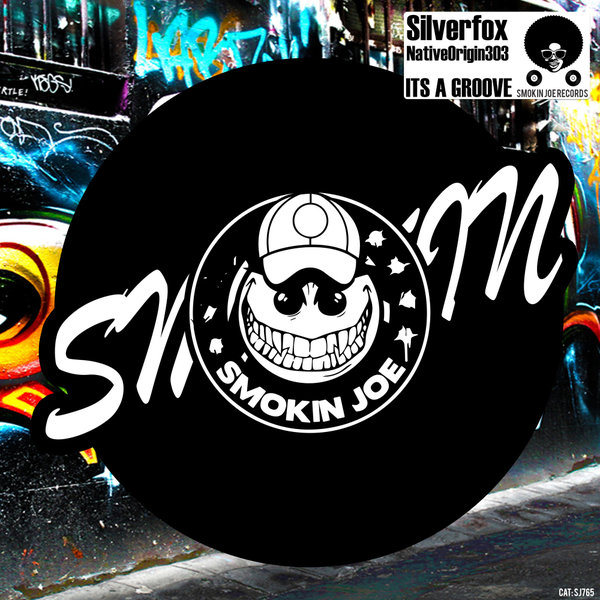 Silverfox & NativeOrigin303 - Its A Groove / Smokin Joe Records