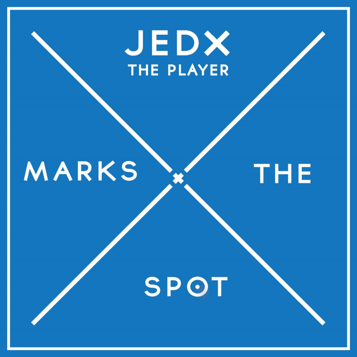 JedX - The Player / Music Marks The Spot