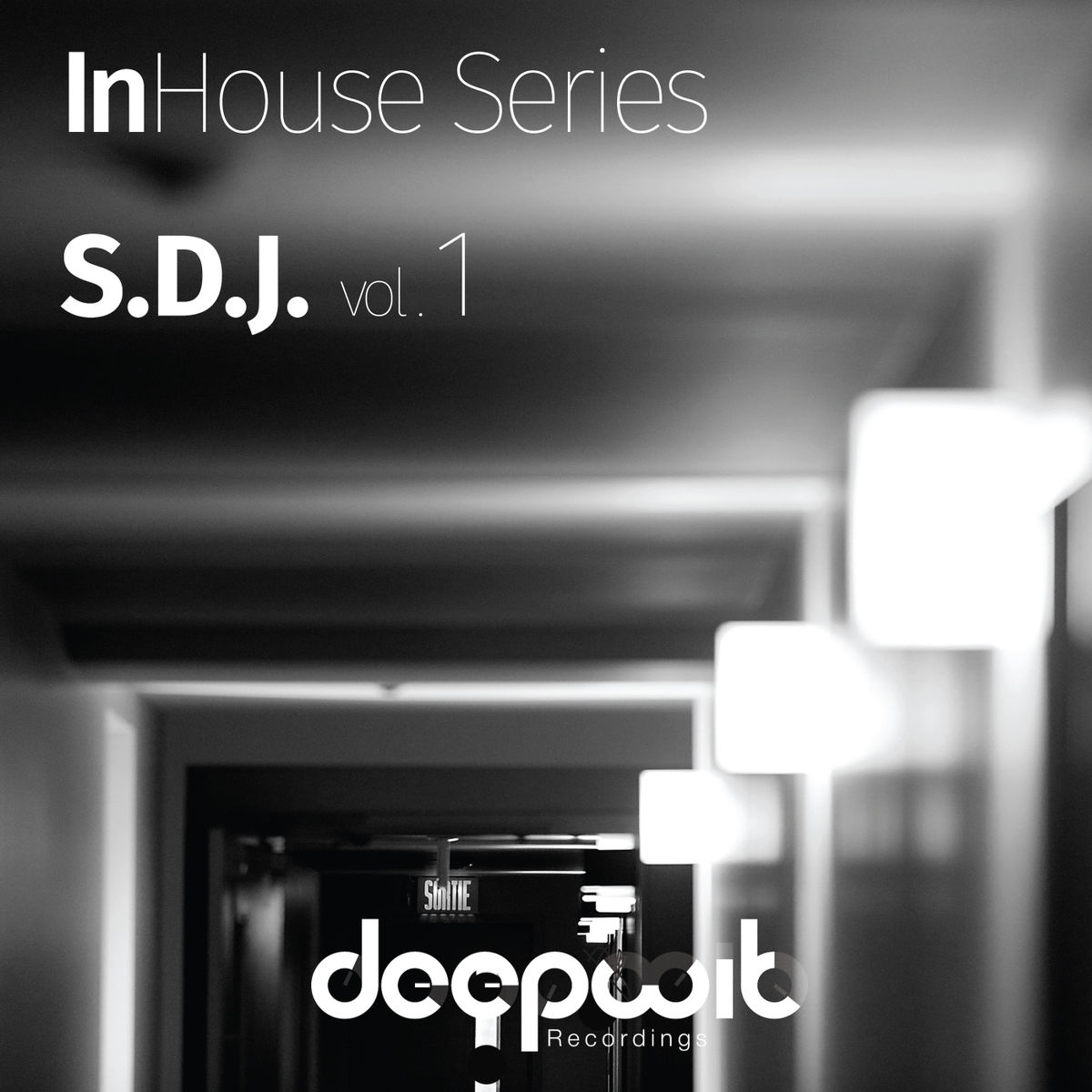 Blaq Sons & S.D.J. - InHouse Series S.D.J., Vol. 1 / DeepWit Recordings