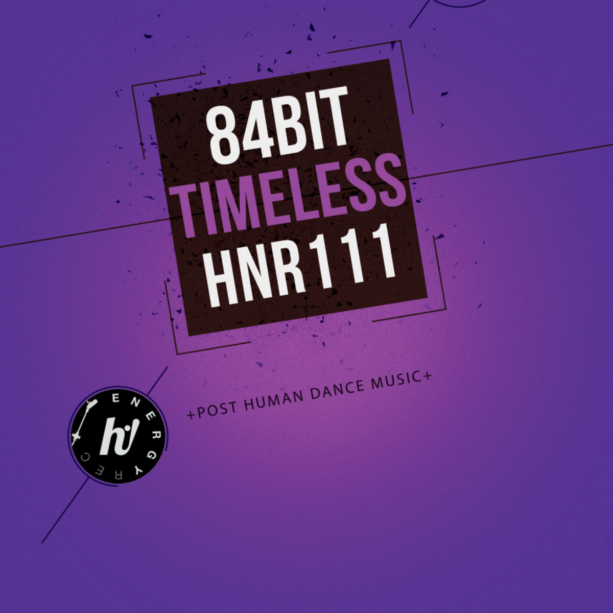 84Bit - Timeless / Hi! Energy Records