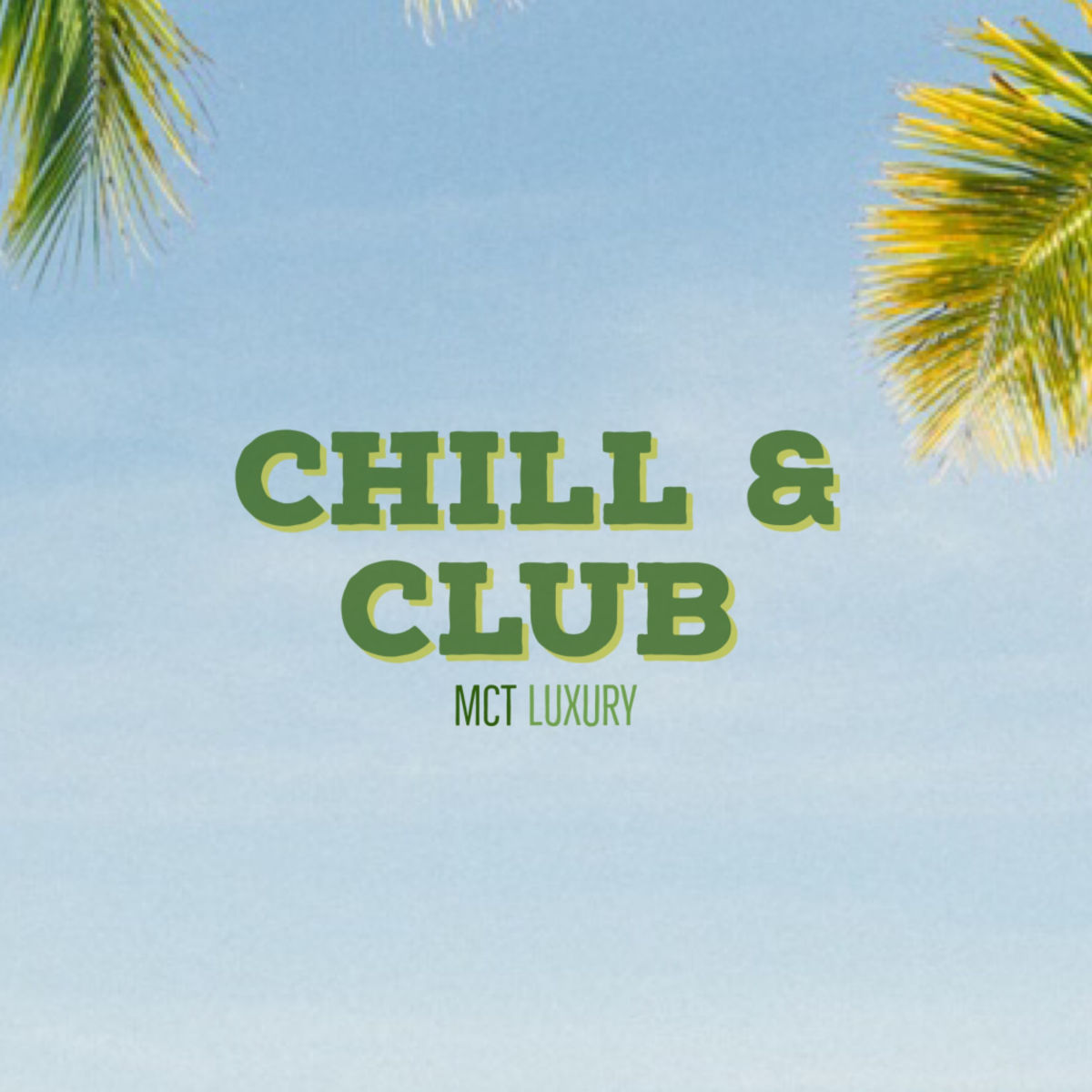 VA - Chill & Club / MCT Luxury