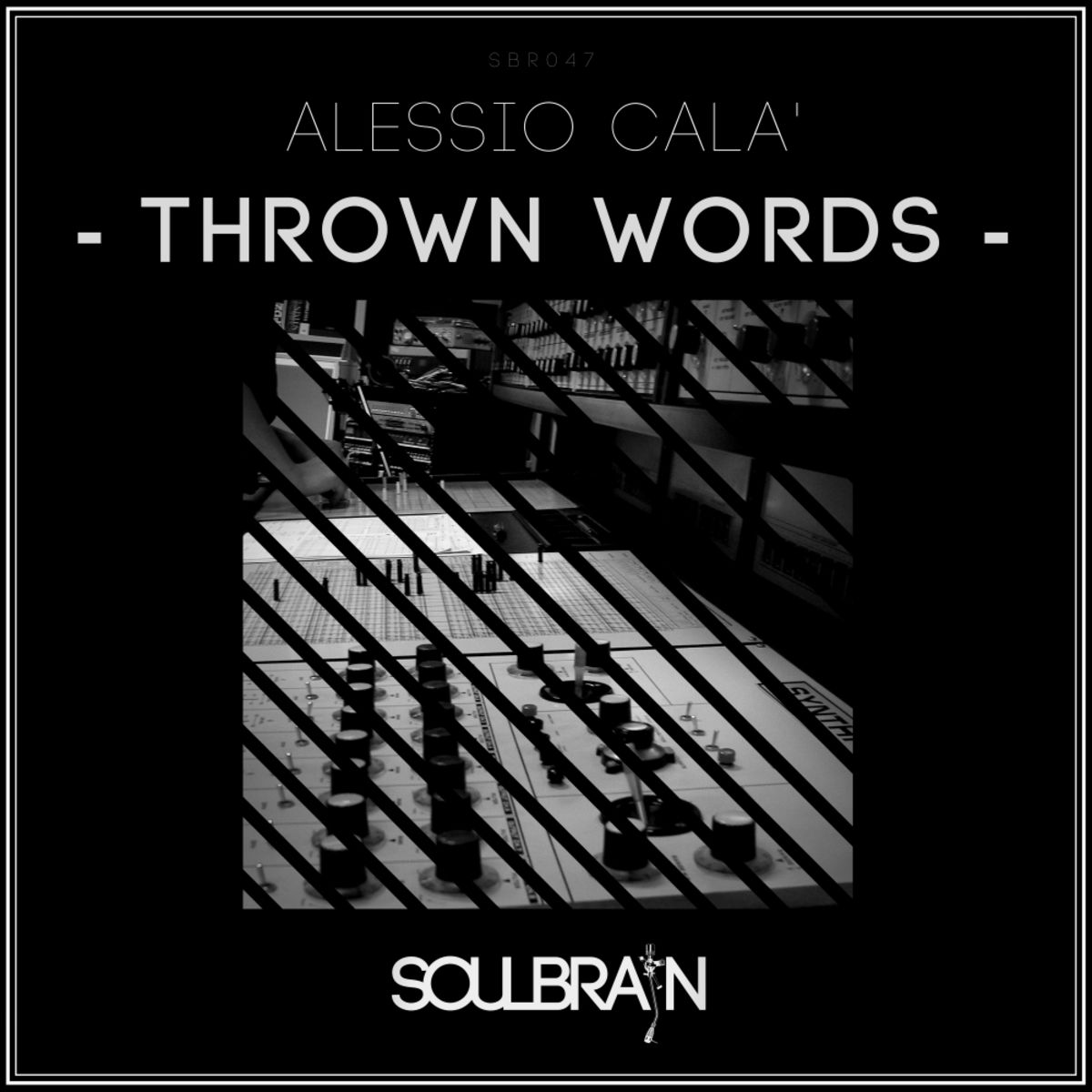 Alessio Cala' - Thrown Words / Soul Brain Records