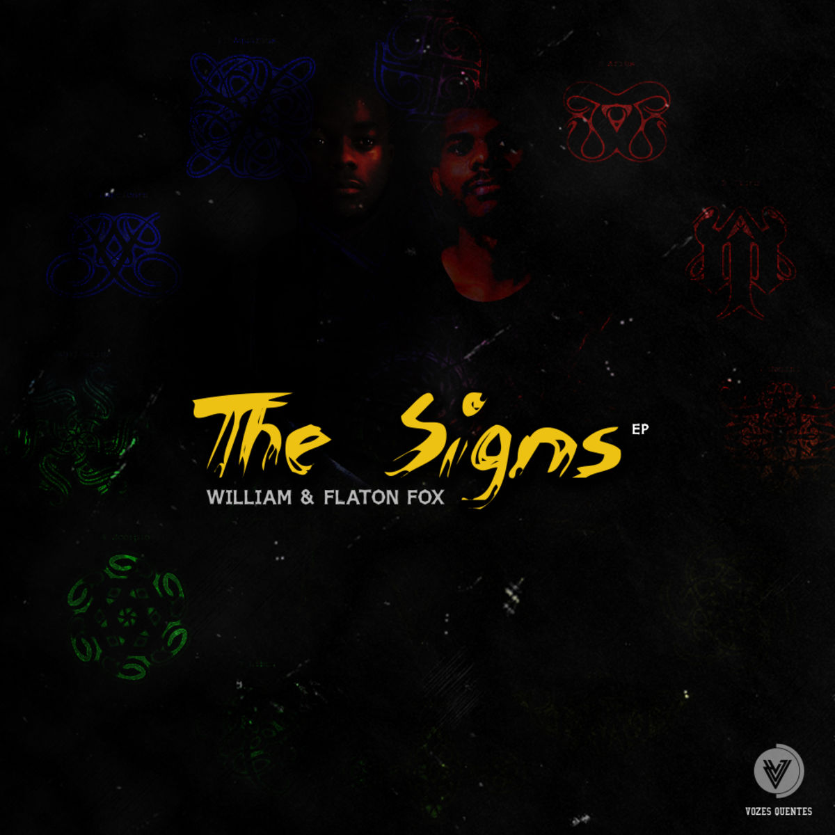 William & DJ Flaton Fox - The Signs EP / Vozes Quentes Records