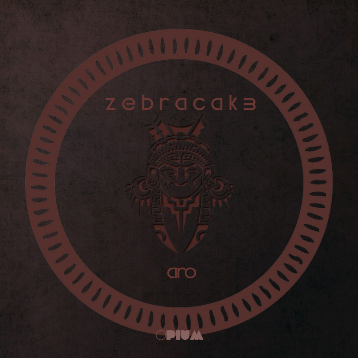 ZebraCak3 - Aro / Opium Muzik