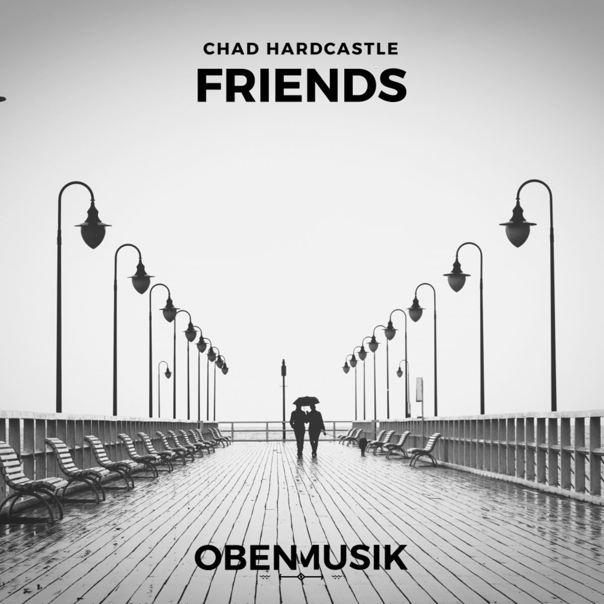 Chad Hardcastle - Friends / Obenmusik