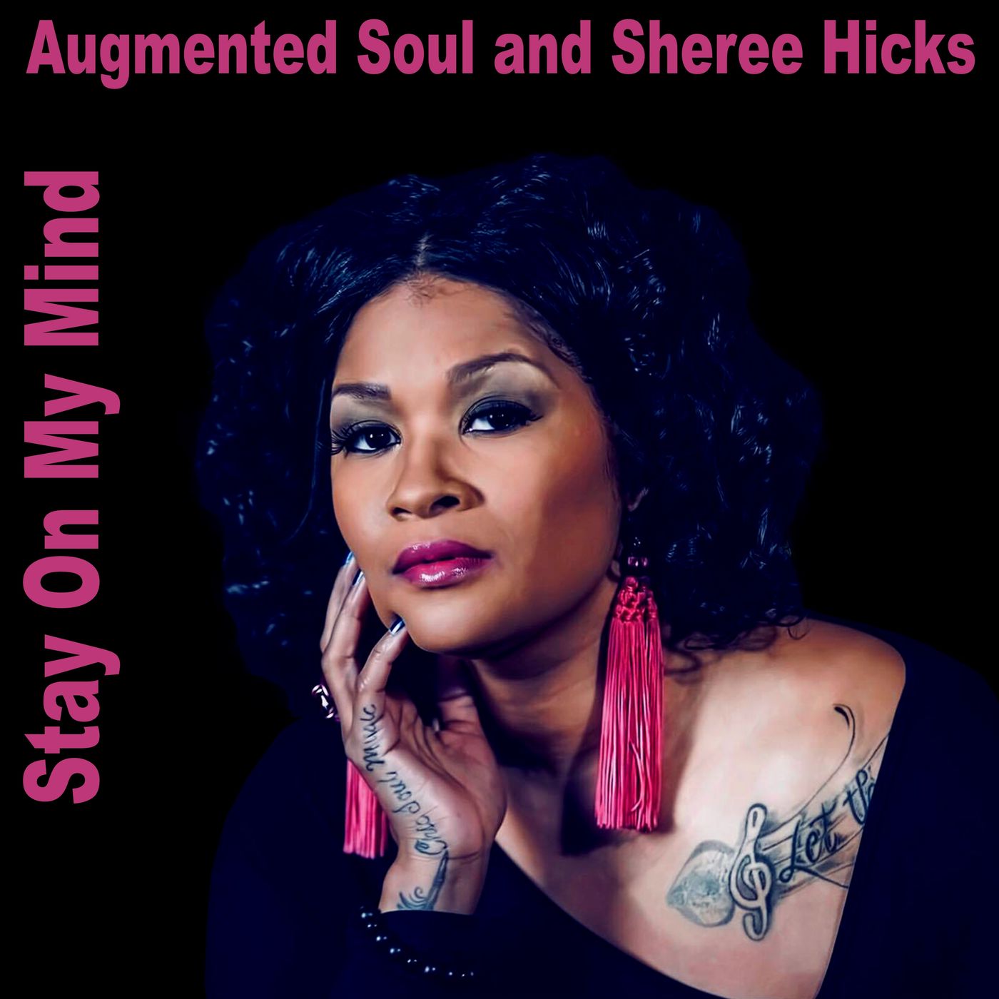 Augmented Soul & Sheree Hicks - Stay on My Mind / Augmented Soul (Pty) Ltd