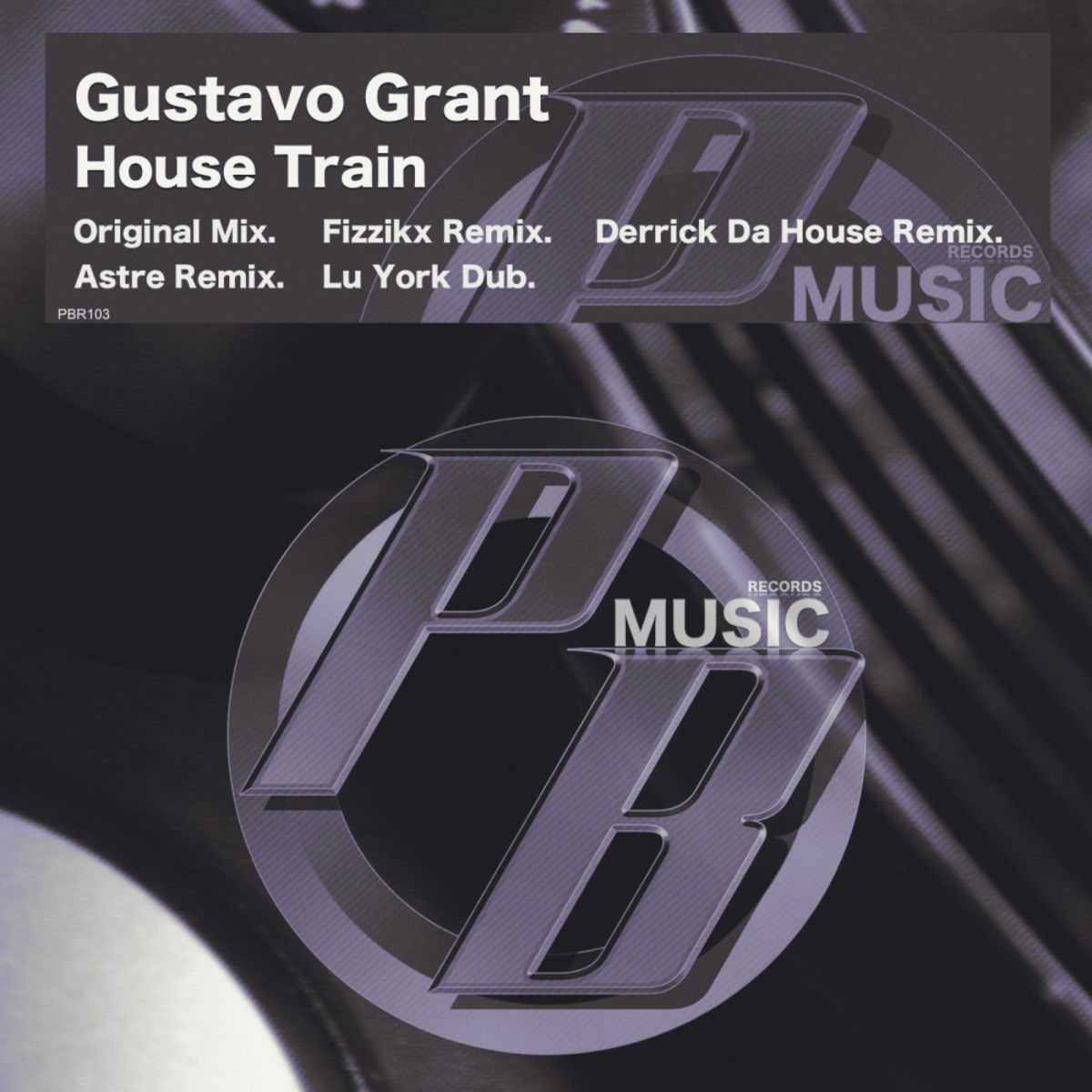 Gustavo Grant - House Train / Pure Beats Records