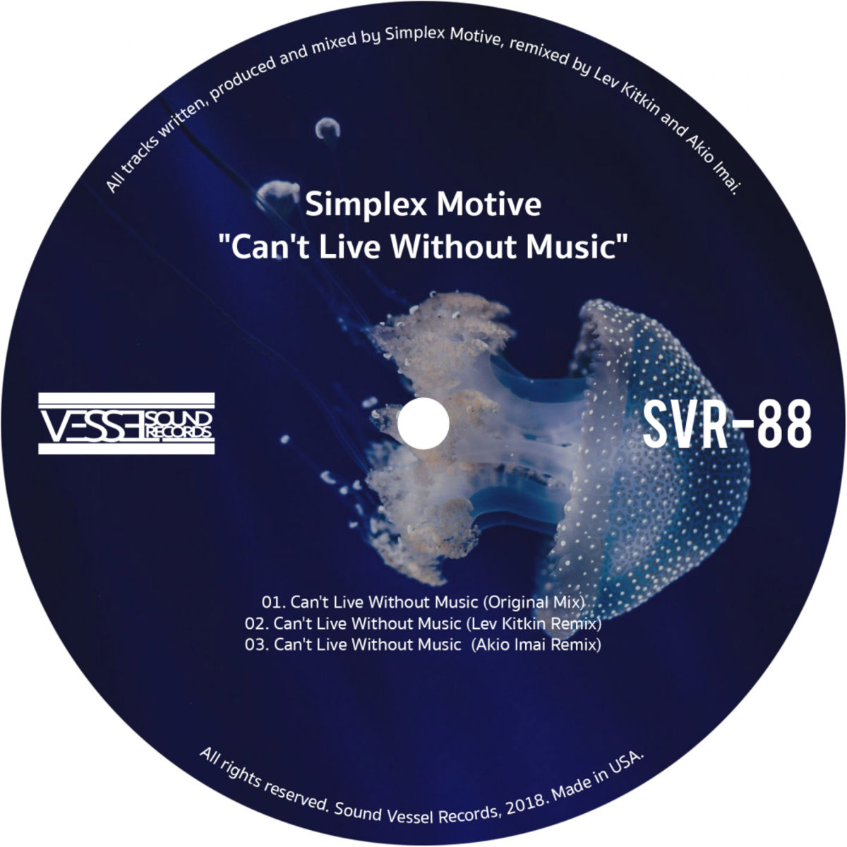 Simplex Motive - Can't Live Without Music / Sound Vessel Records