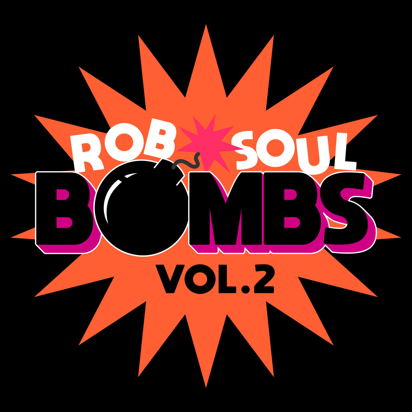 VA - Robsoul Bombs Vol.2 / Robsoul Recordings