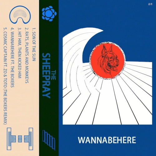 The Sheepray - Wannabehere / Believe France