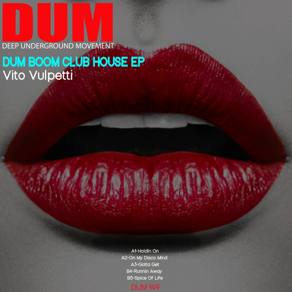 Vito Vulpetti - Dum Boom Club House EP / Dum