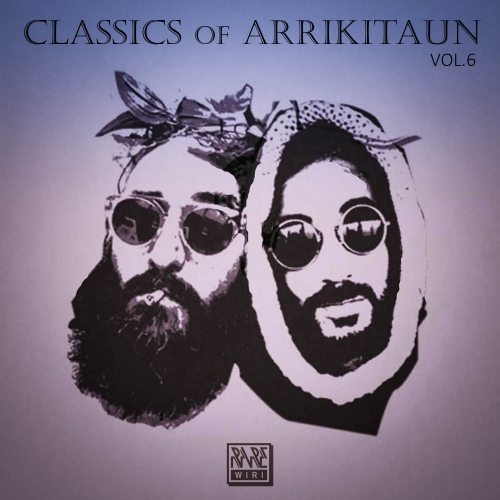 Rayko & James Rod - Classics Of Arrikitaun, Vol. 6 / Rare Wiri Records