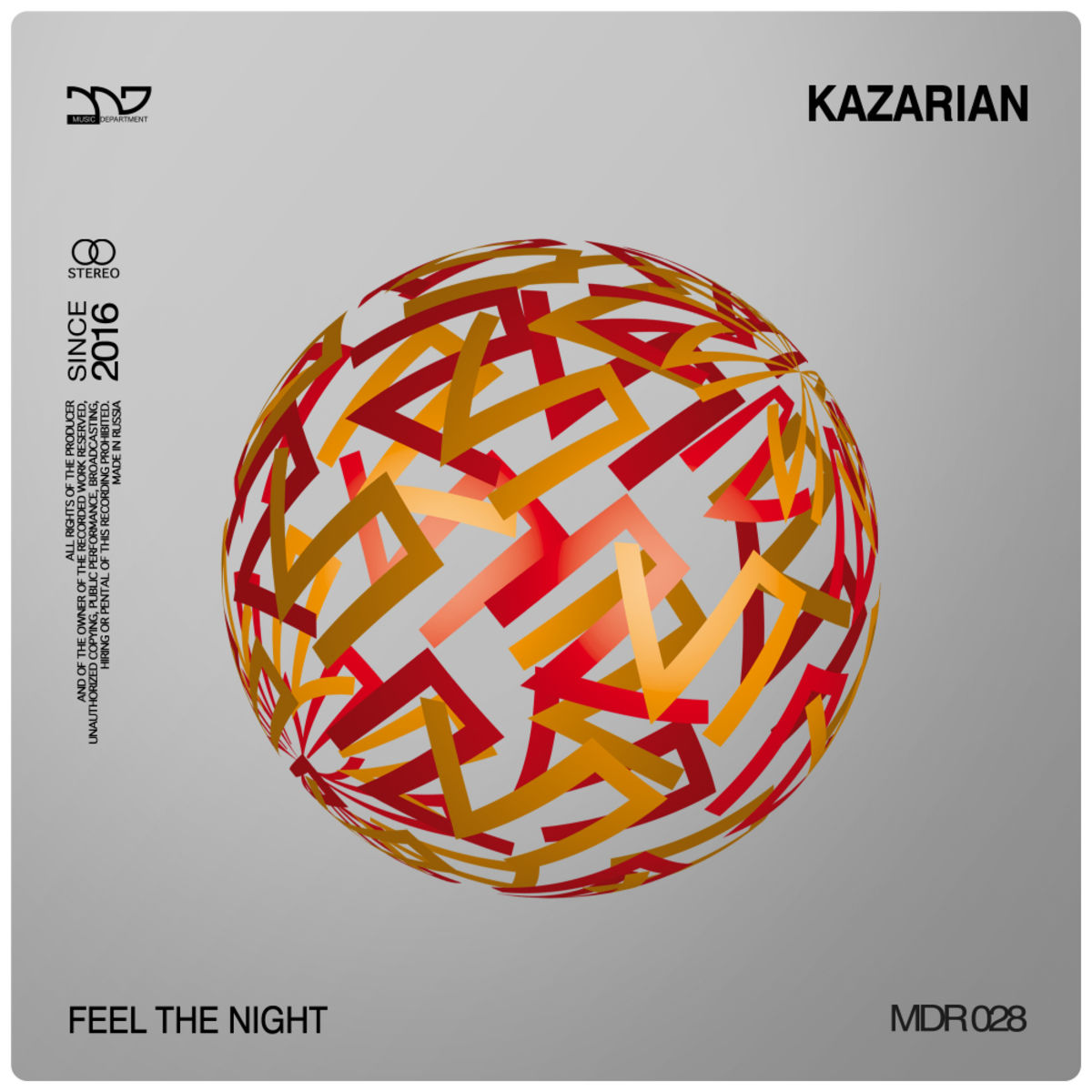 Kazarian - Feel The Night / Music Department Label