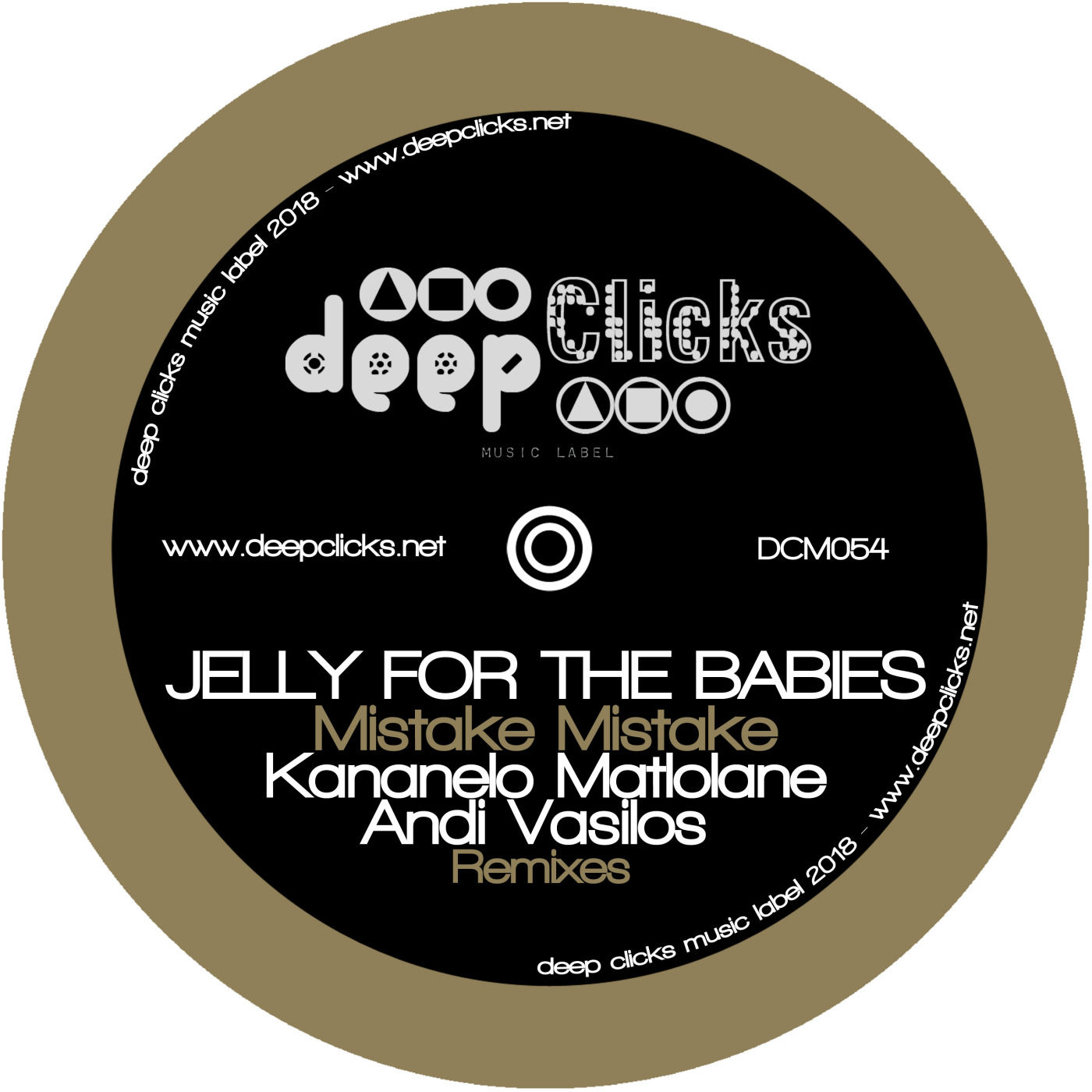 Jelly For The Babies - Mistake Mistake / Deep Clicks