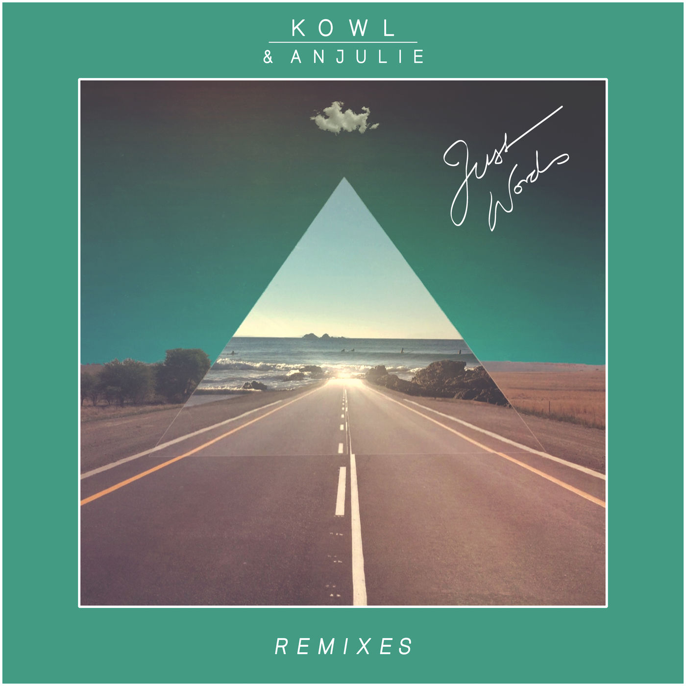 KOWL & Anjulie - Just Words - Remixes / Casablanca Sunset