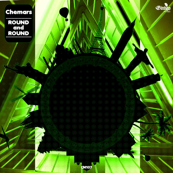 Chemars - Round And Round / Ginkgo Music