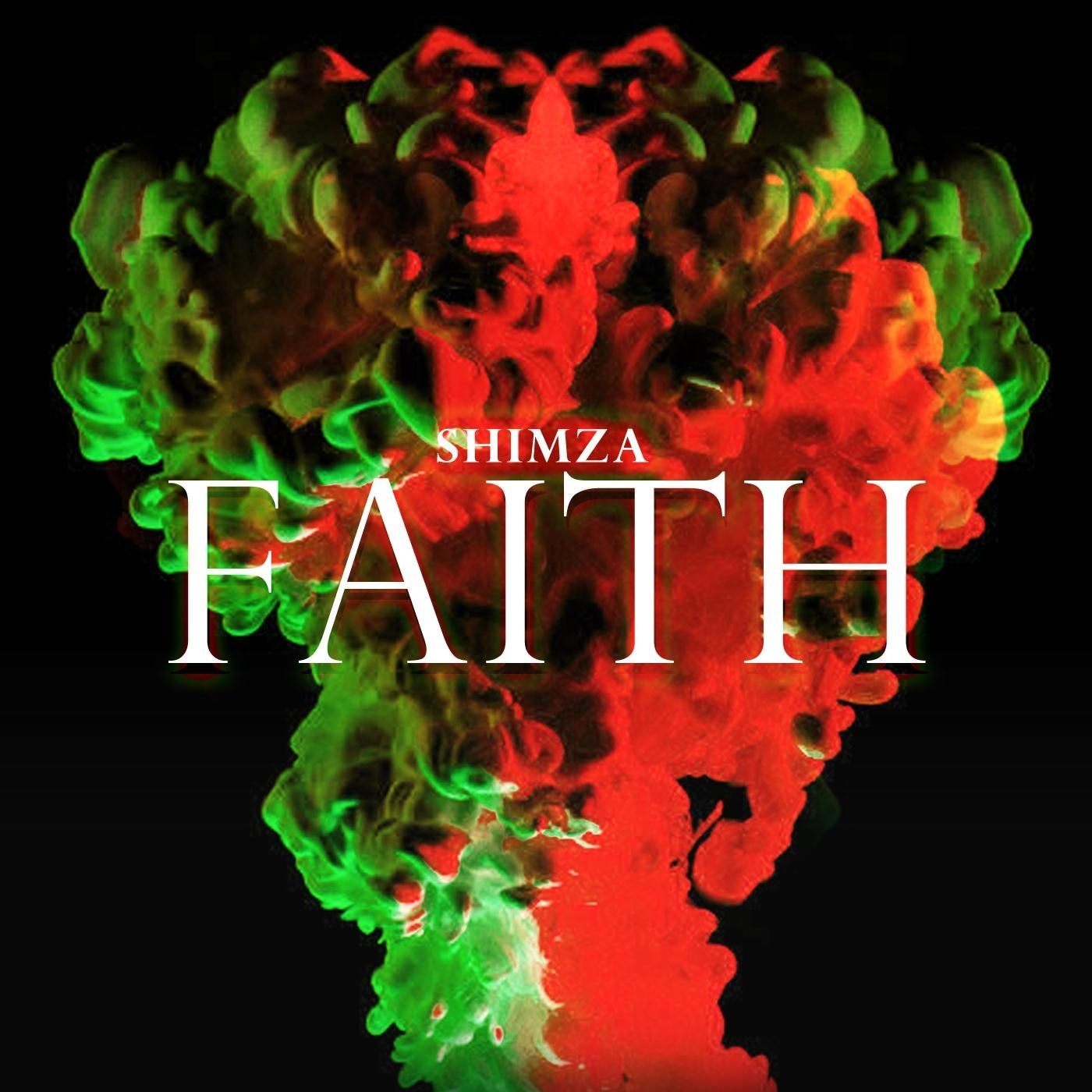 Shimza - Faith / Shimuzic Productions
