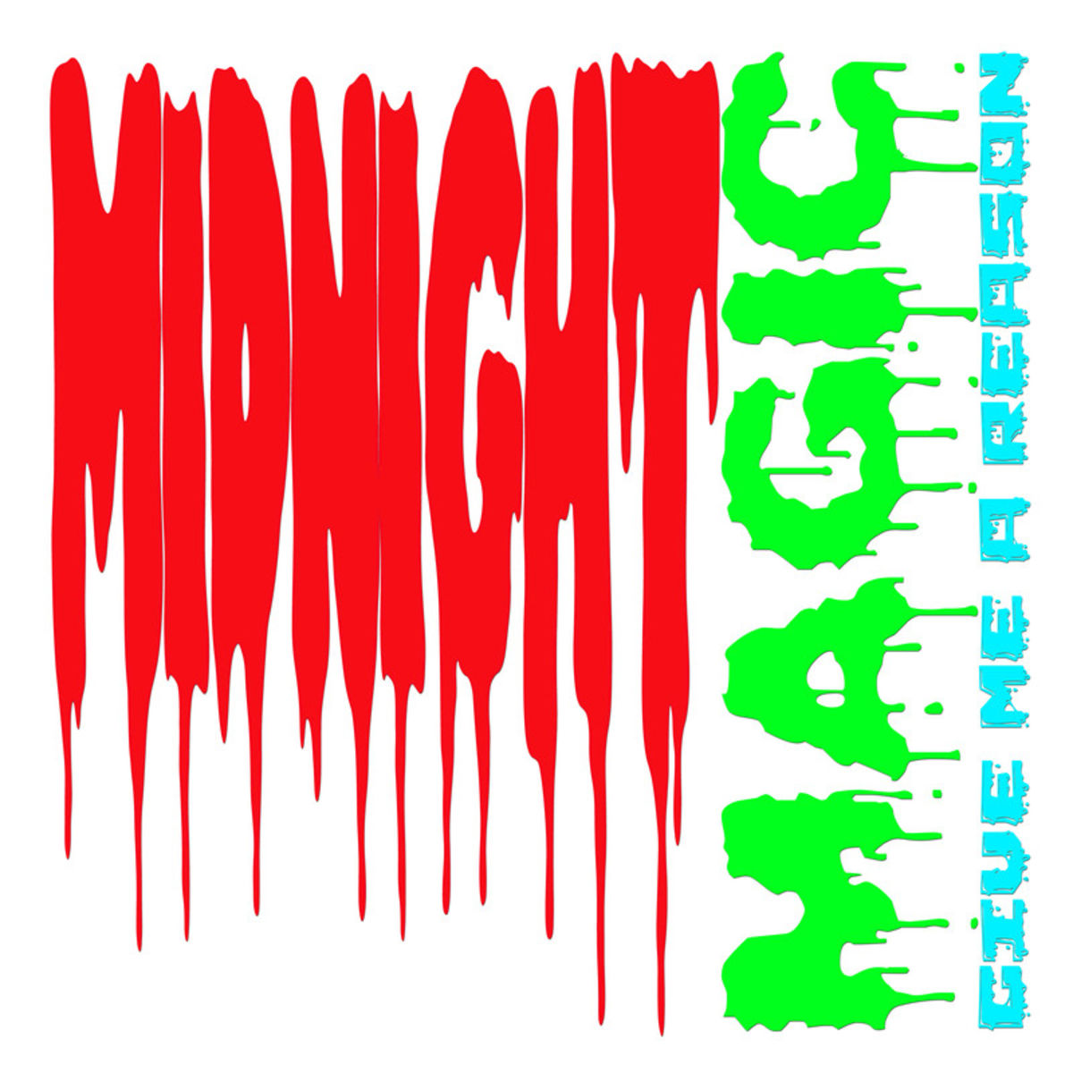 Midnight Magic - Give Me a Reason / Soul Clap Records