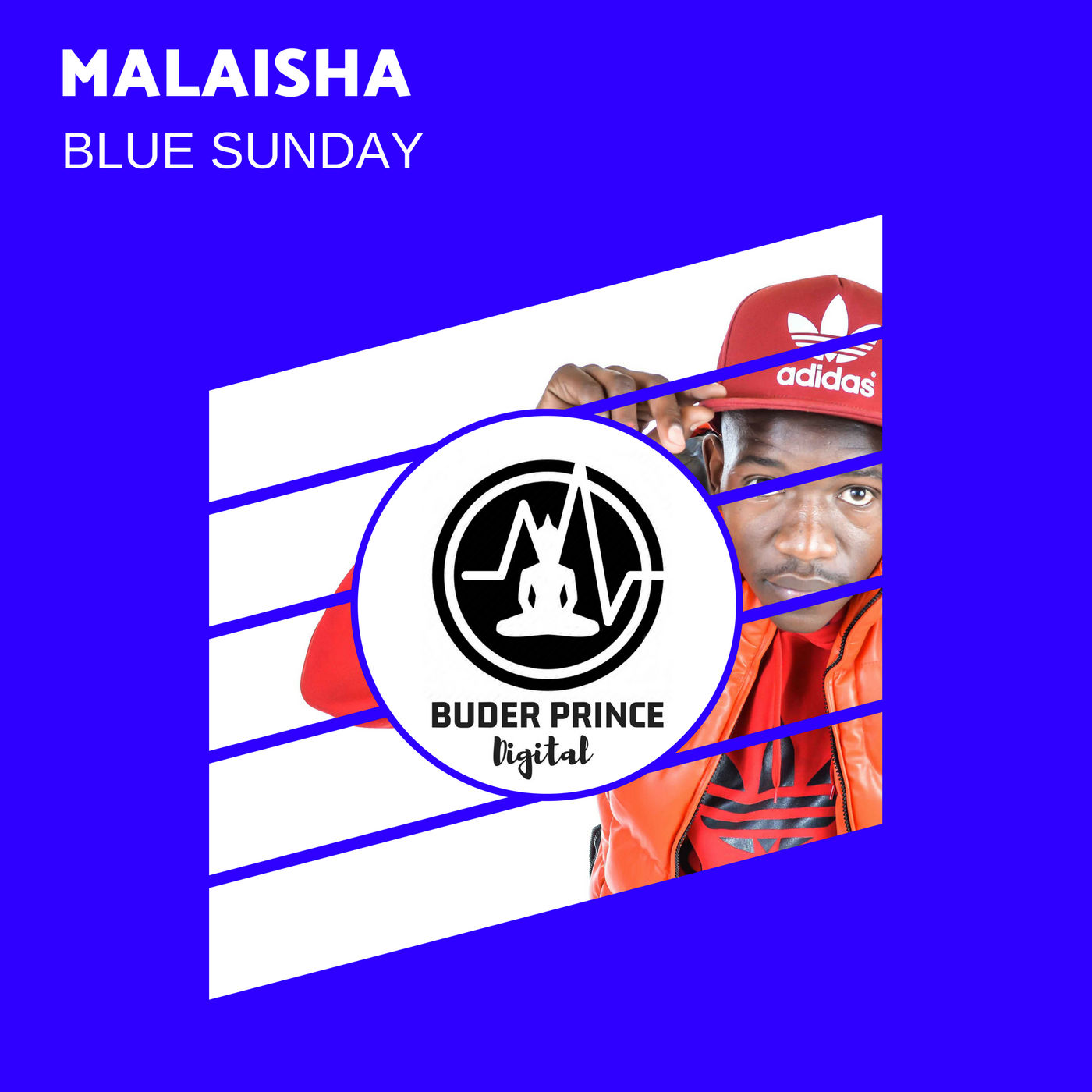 Malaisha - Blue Sunday / Buder Prince Digital