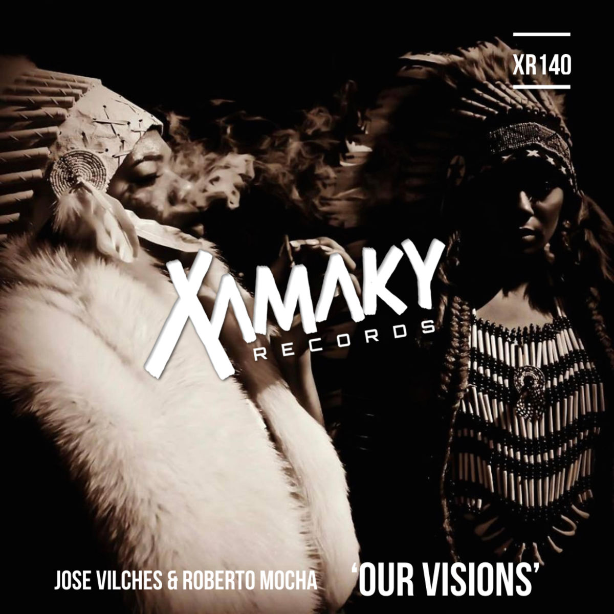 Jose Vilches & Roberto Mocha - Our Visions / Xamaky Records