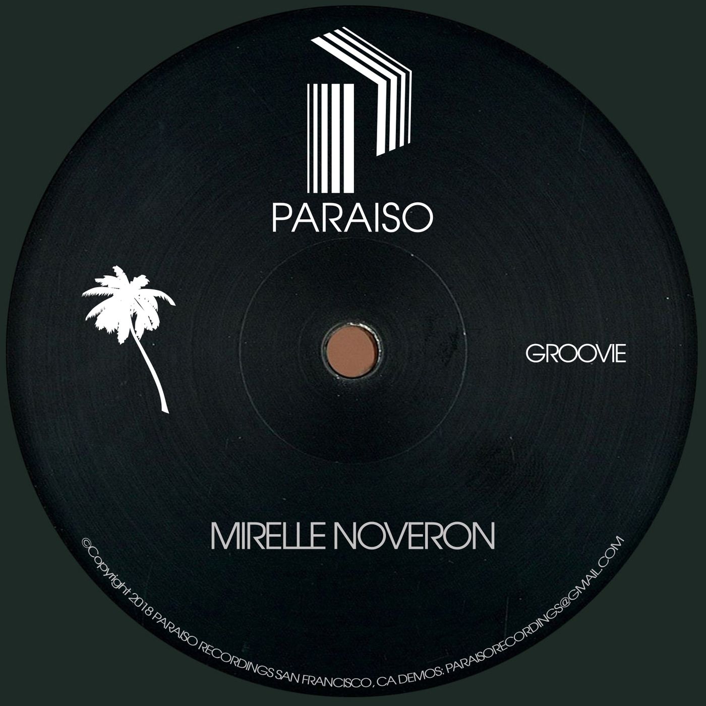 Mirelle Noveron - Groovie / Paraiso Recordings