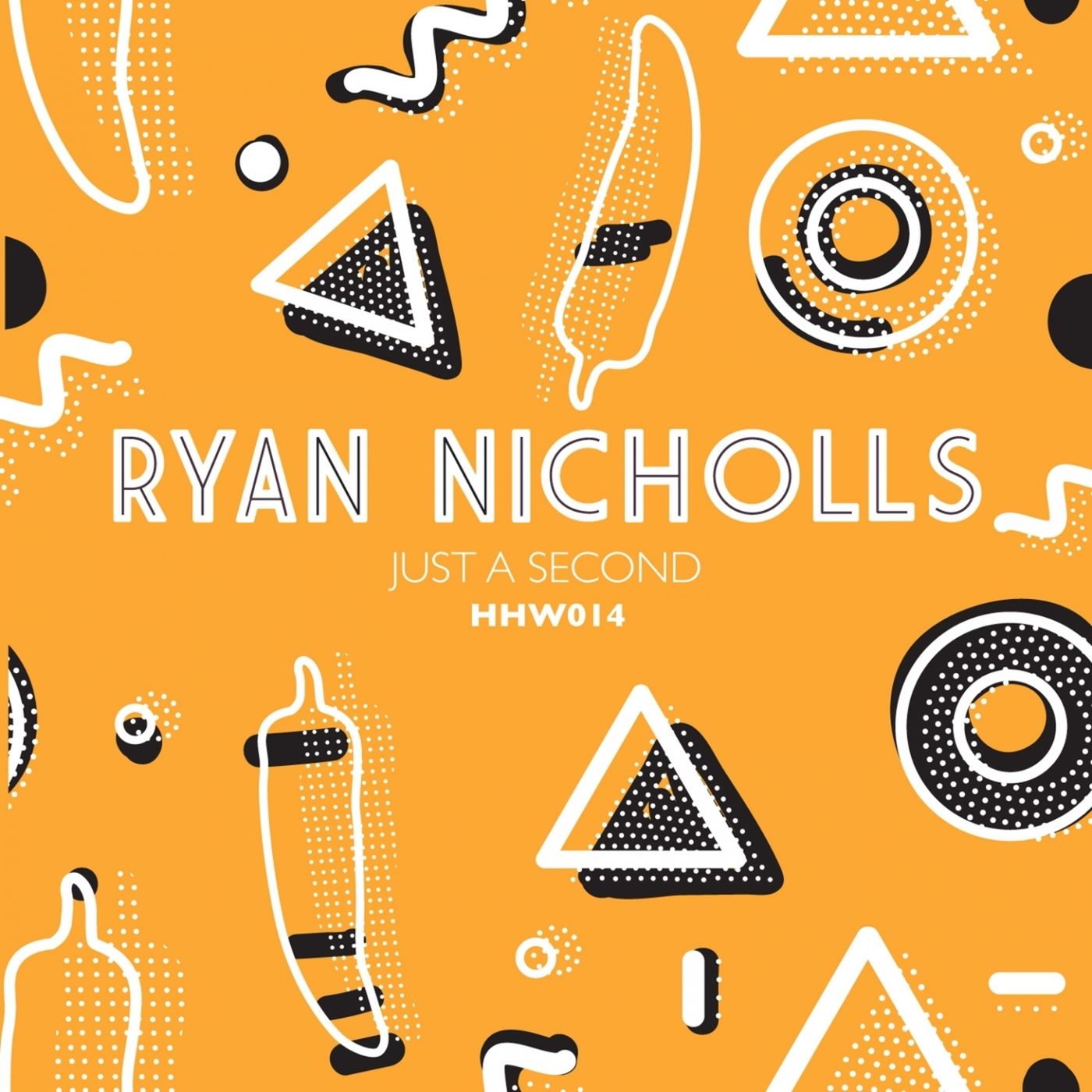 Ryan Nicholls - Just a Second / Hungarian Hot Wax