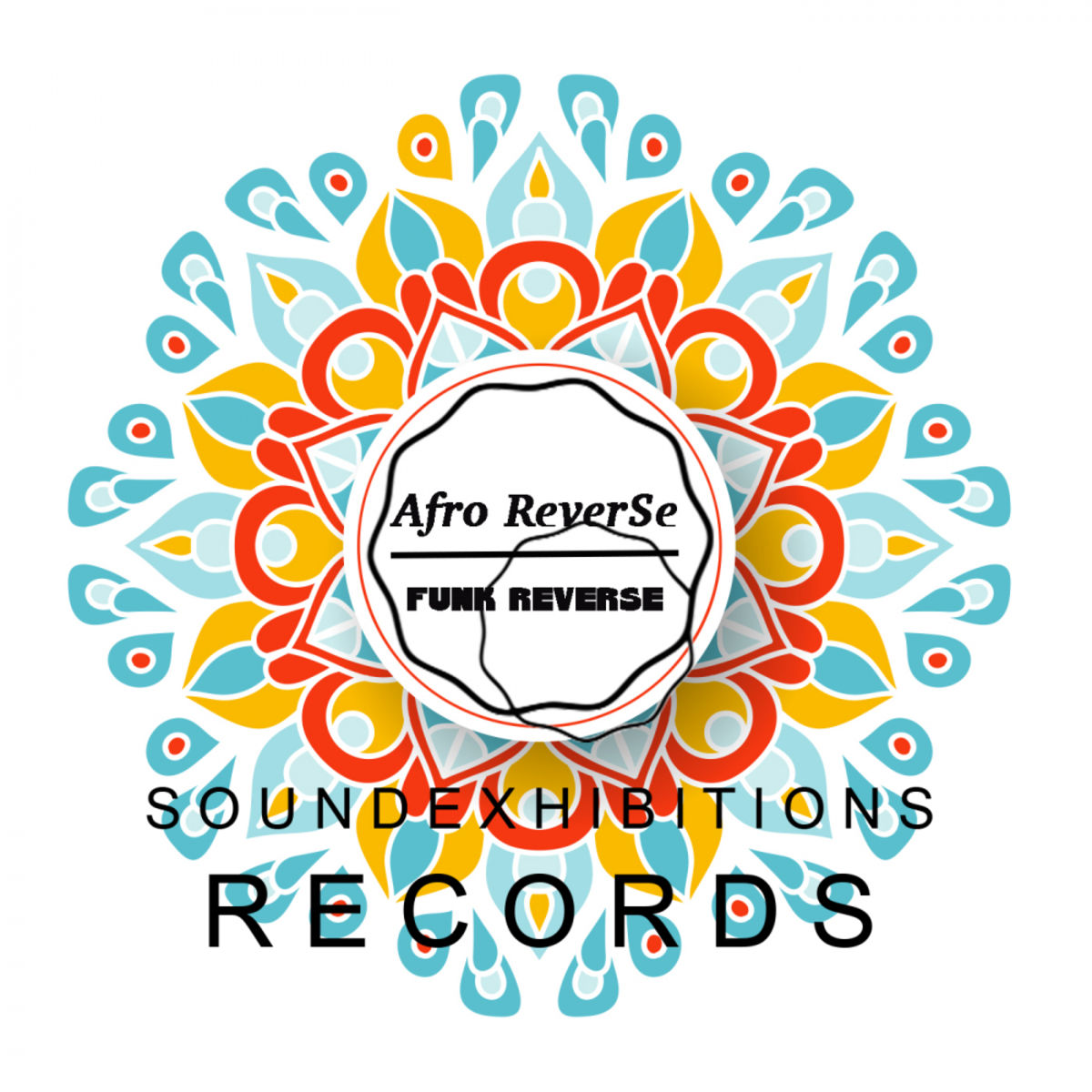 Funk ReverSe - Afro Reverse / Sound Exhibitions Records