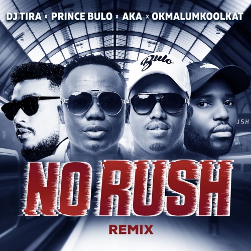 DJ Tira - No Rush Remix / Afrotainment