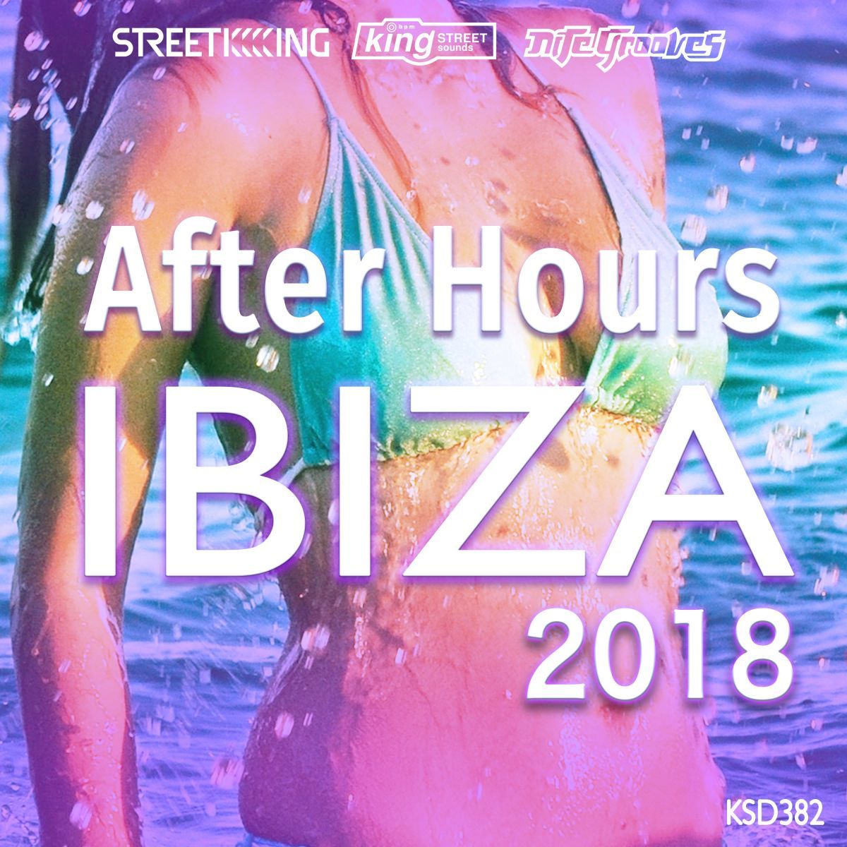 VA - After Hours Ibiza 2018 / Street King