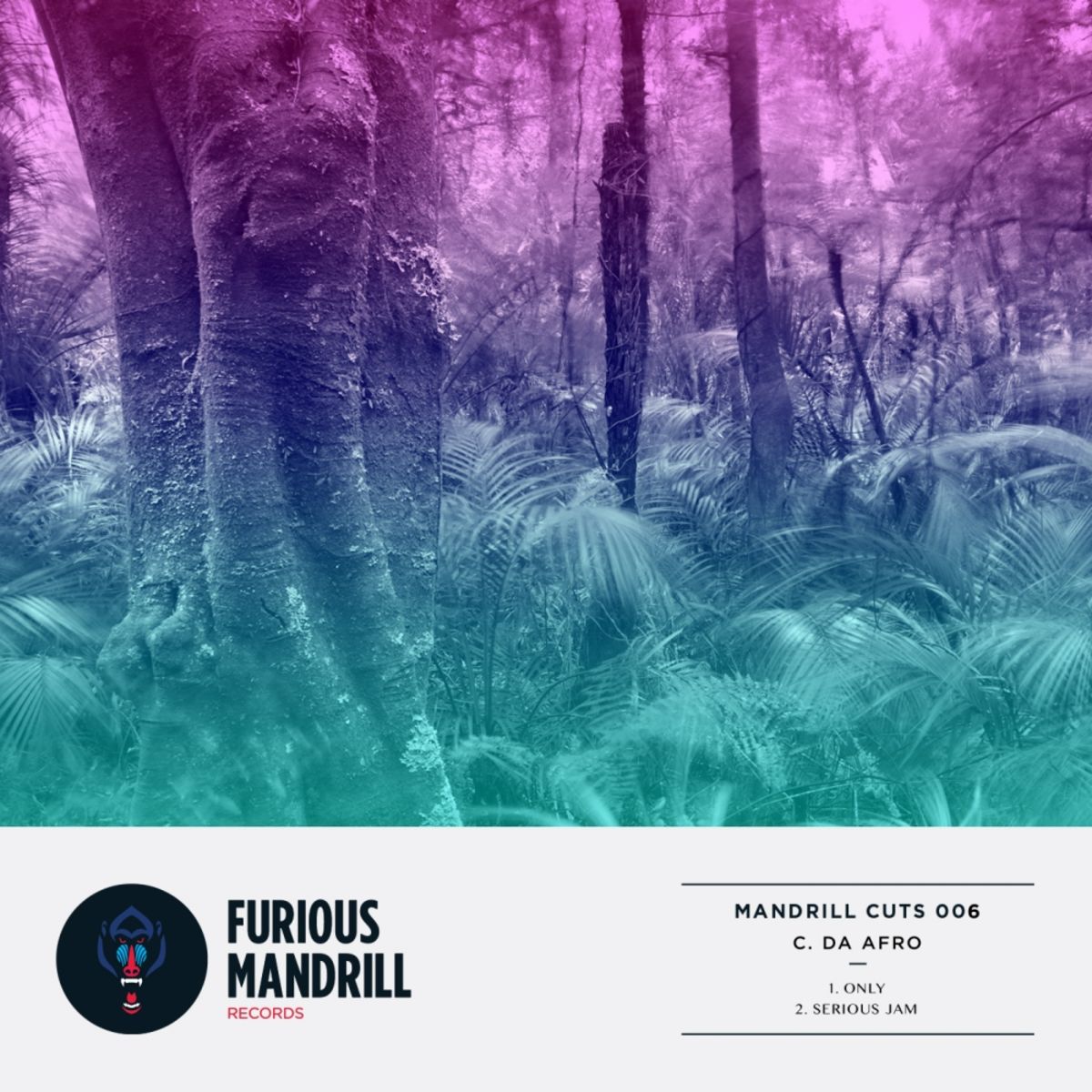 C. Da Afro - Mandrill Cuts 006 / Furious Mandrill Records