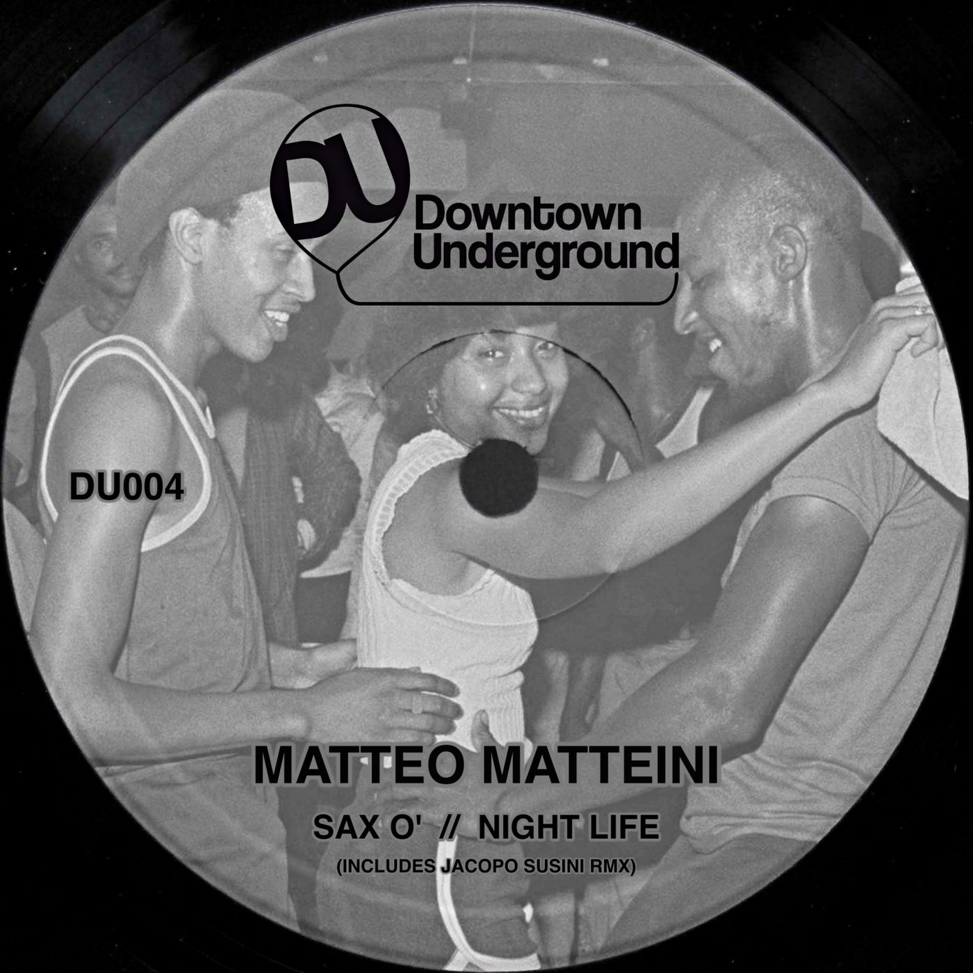 Matteo Matteini - Sax O' - Night Life / Downtown Underground
