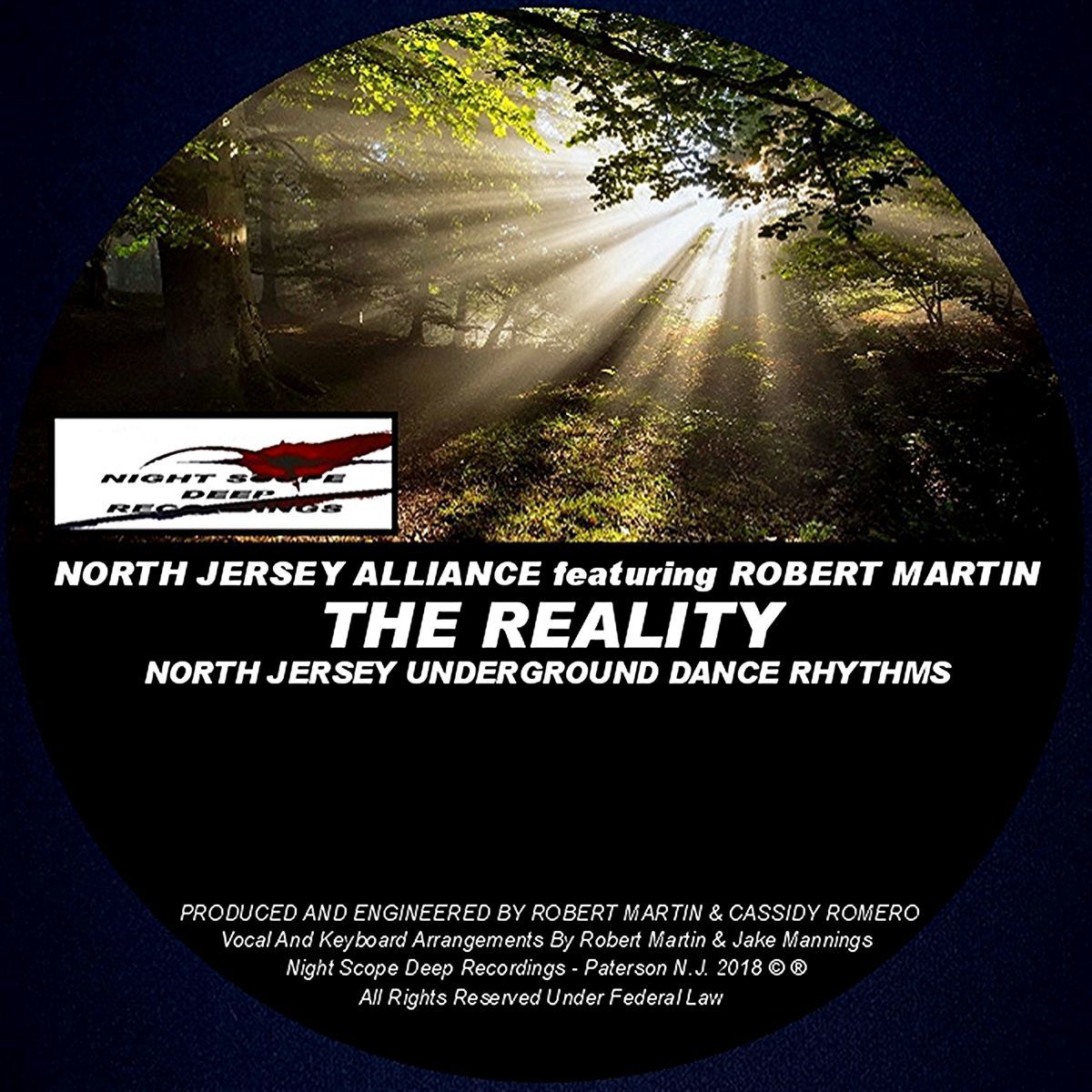 North Jersey Alliance feat. Robert Martin - The Reality / Night Scope Deep Recordings