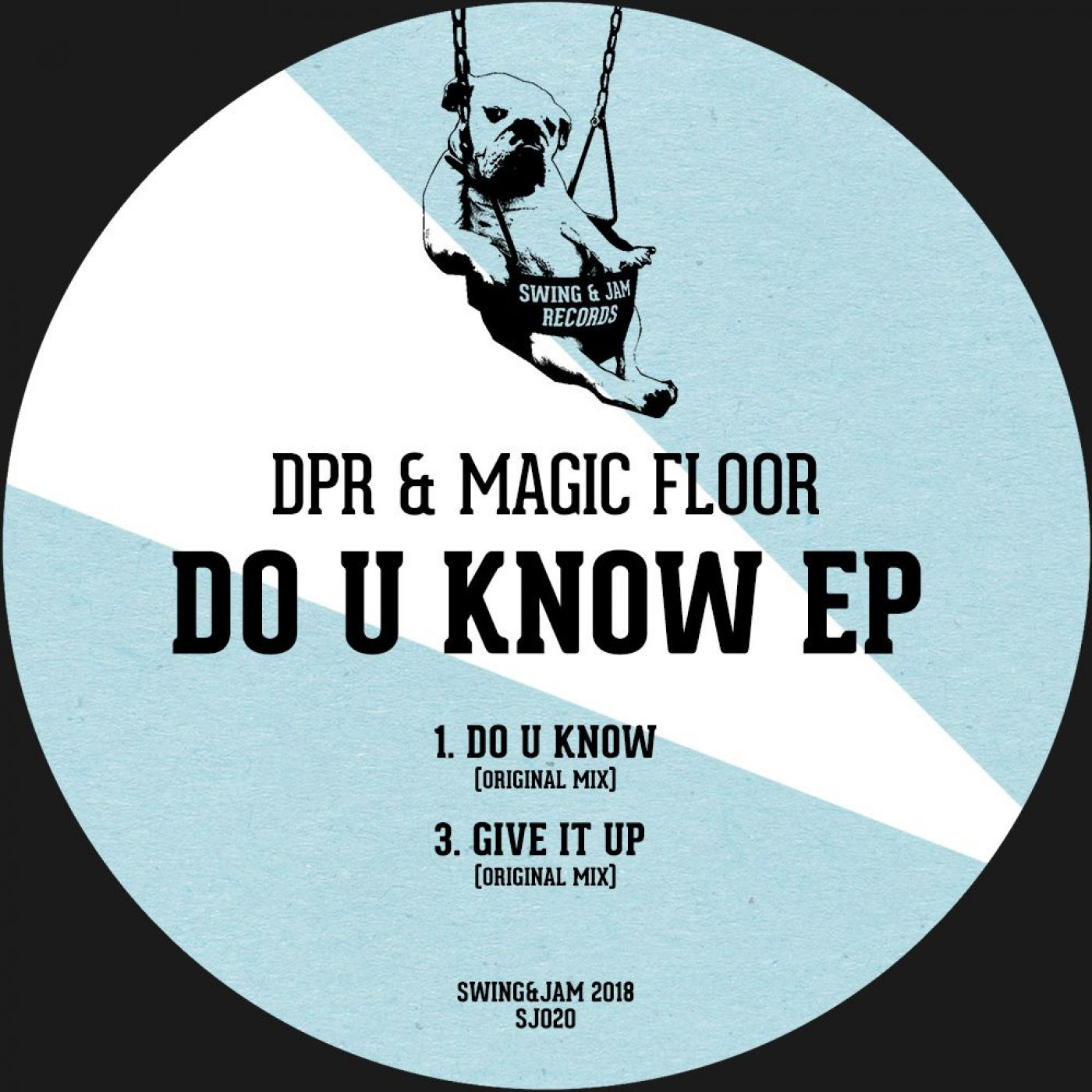 DPR & MAGIC FLOOR - Do U Know EP / Swing & Jam Records