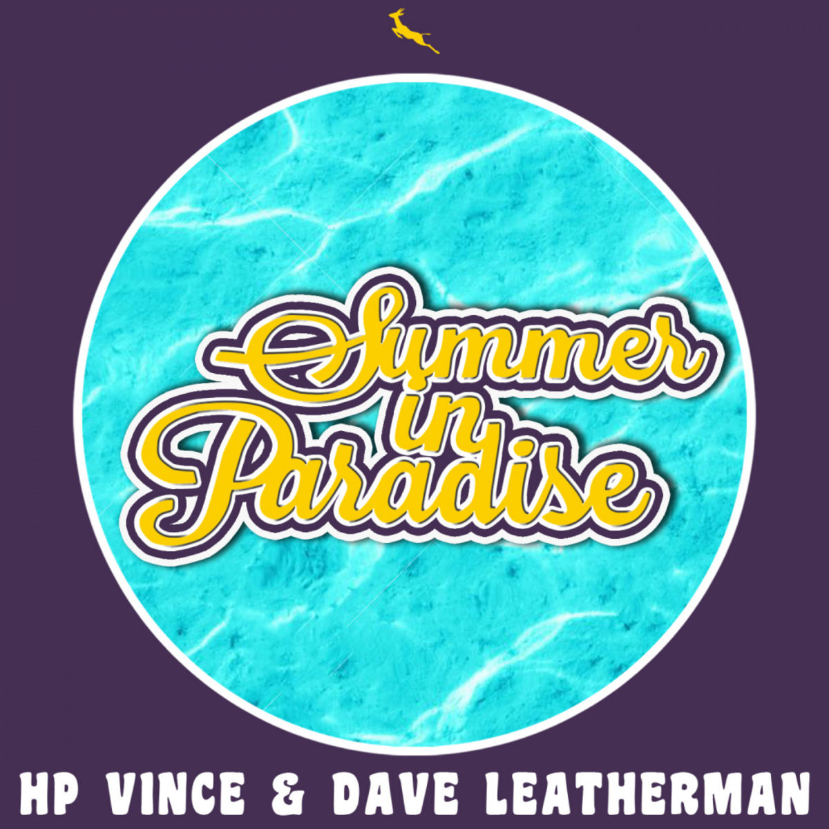 HP Vince & Dave Leatherman - Summer In Paradise / Springbok Records