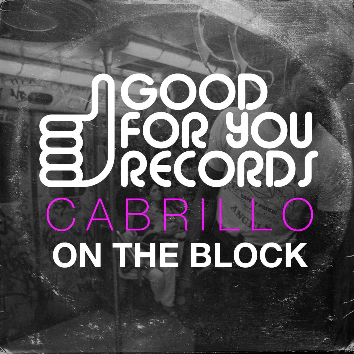 Cabrillo - On The Block / Good For You Records