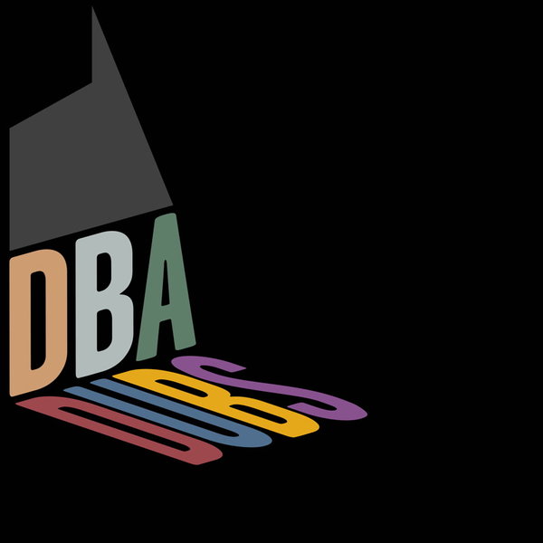 VA - DBA Dubs (Ten Originals) / Don't Be Afraid Recordings