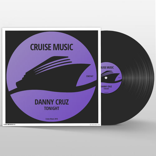 Danny Cruz - Tonight / Cruise Music