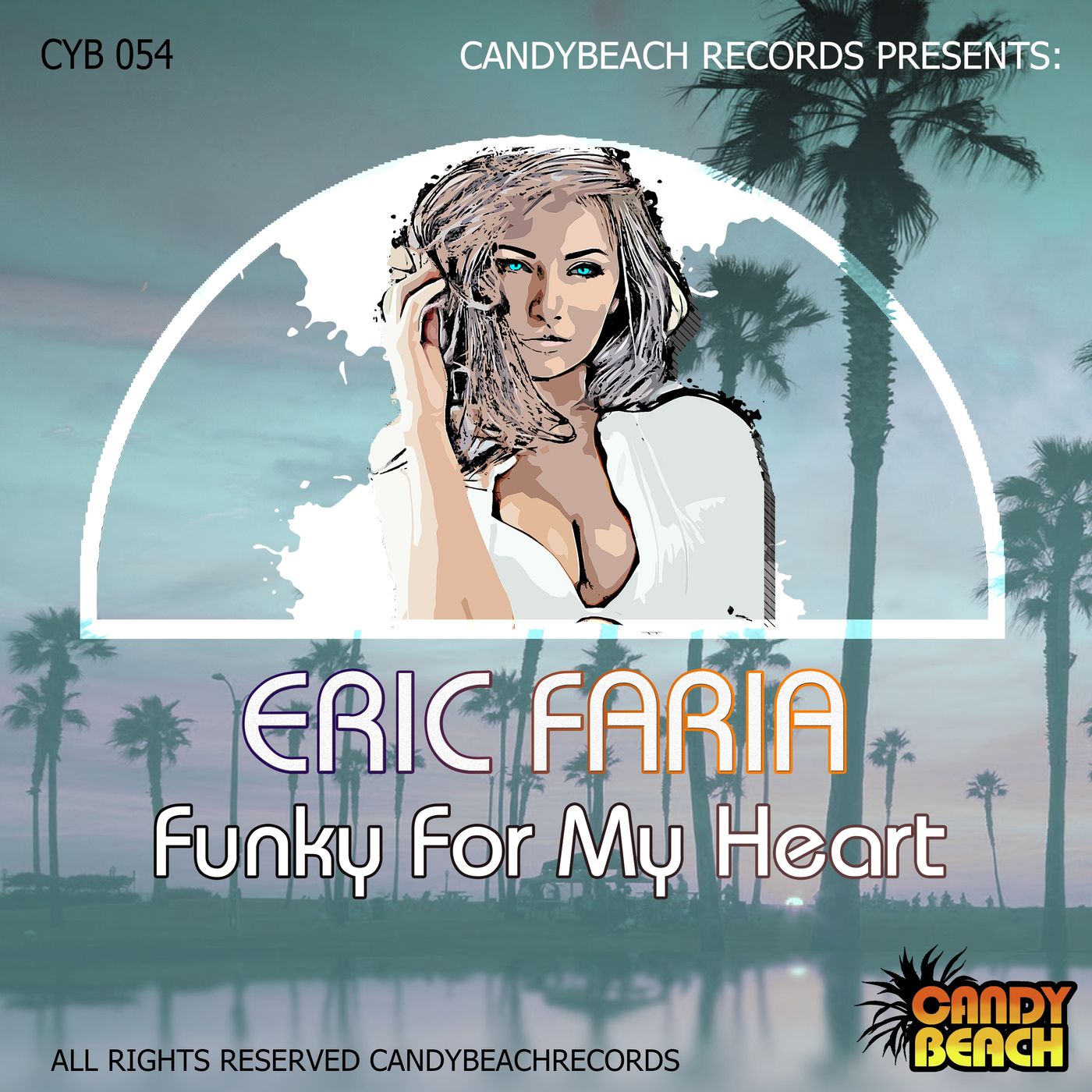 Eric Faria - Funky for My Heart / CandyBeach Records