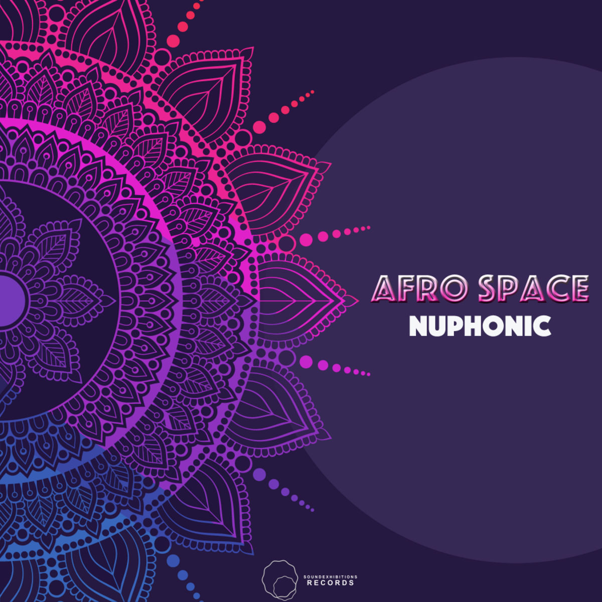 Nuphonic - Afro Space / Sound Exhibitions Records
